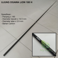 Bahan - Ujung / Blank ( Blang Karbon ) Atasan Joran Carbon Hollow Ogawa Lion 180 M Mh H Premium X Wr