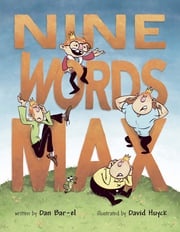 Nine Words Max Dan Bar-el
