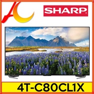 SHARP 4T-C80CL1X 80" 4K Android TV 4T-C80CL1X DVB-T2 UHD 4K ANDROID SMART LED TV JAPAN MADE PANEL (4T-C80CL1X)