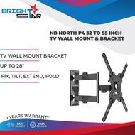 TV WALL MOUNT BRACKET / NB NORTH P4 32 TO 55 INCH TV WALL MOUNT &amp; BRACKET / FIX, TILT, EXTEND, FOLD / 1 YR WARRANTY /
