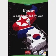 World History Readers (4) Korea: A Land Divided by War with Audio CD/1片 作者：Laura Santos
