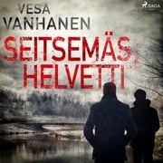 Seitsemäs helvetti Vesa Vanhanen