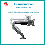 Giá treo màn hình Human Motion T6 Pro (Black/White) - Hàng Chính Hãng