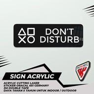 Acrylic SIGN BOARD DONT DISTURB GAMER V1