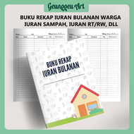 BUKU REKAP IURAN BULANAN WARGA IURAN SAMPAH RT/RW / BUKU CATATAN PEMBAYARAN IURAN