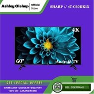 LED TV SHARP 60 Inch Android SHARP 60DK1X 4T-C60DK1X 4K Android TV 60