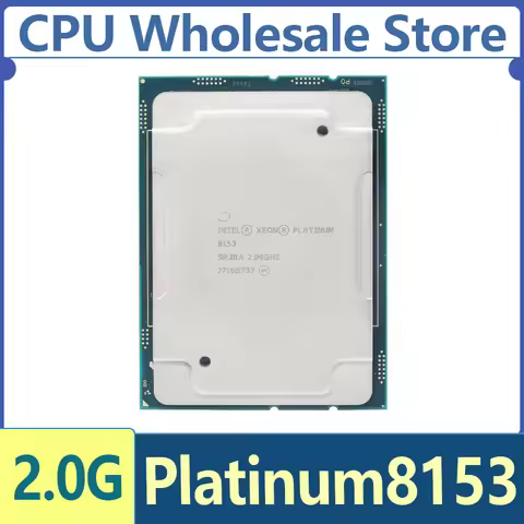 Intel Xeon Platinum 8153 CPU 14nm 2.0GHz 22MB 125W 16-Cores 32-Thread Processor LGA3647 Platinum8153