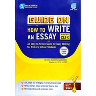 GUIDE ON HOW TO WRITE AN ESSAY ALIGNED WITH CEFR - PRIMARY SCHOOL LEVEL (PAN ASIA)