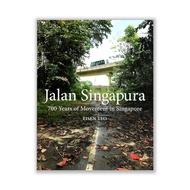 Singapore Road: 700 Years of Movement in Eisen Teo