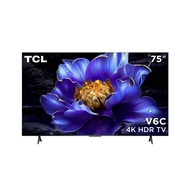 TCL ทีวี UHD GOOGLE TV ขนาด 75 นิ้ว รุ่น 75V6C