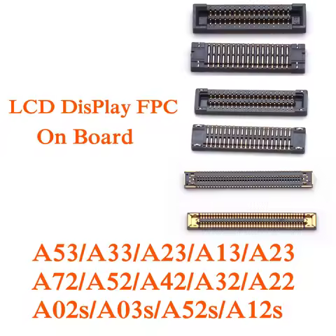 20pcs For Samsung Galaxy A52 A53 A72 A33 A32 A23 A22 A13 A12 A03 A02 LCD Display Screen Flex FPC Con