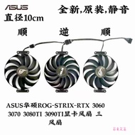 Genuine ASUS ASUS ROG-STRIX-RTX 3060 3070 3080TI 3090TI Graphics Card Fan Three Fans