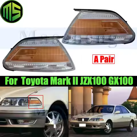 Maosheng 1 Pair Corner Light Lamp For Toyota Mark II JZX100 JZX105 GX100 GX105 1997-2000 Front Turn 