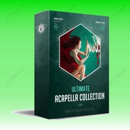 Ghosthack Ultimate Acapella Collection Includes 670 Vocal Resources Including Full Acapellas, Ad-Lib