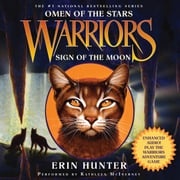 Warriors: Omen of the Stars #4: Sign of the Moon Erin Hunter