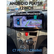 Perodua Myvi/Alza/Axia/Aruz 12inch Android Player 360Camera