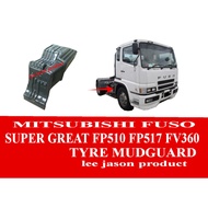 MITSUBISHI FUSO SUPER GREAT FP510 FP517 FV360 TYRE MUDGUARD