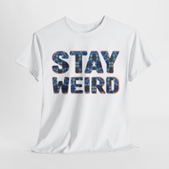 Stay Creative T-Shirt | Unique & Alternative Fashion Tee | STAY WEIRD Shirt