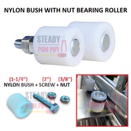 1 1/4" NYLON BUSH WITH BOLT AND NUT / WHITE BUSH WITH BOLT AND NUT / AUTOGATE NYLON BUSH WITH BOLT AND NUT