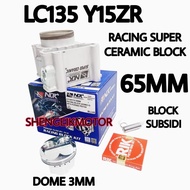 LC135 Y15ZR RACING SUPER CERAMIC BLOCK 62MM 63MM 65MM SUBSIDI BLOCK NLK