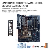 Mainboard Biostar Gaming H170T DDR3 (LGA 1151) รองรับ CPU Gen.6XXX และ Gen.7XXX (มือสองสภาพดีมีการรับประกัน)