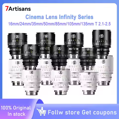 7artisans INFINTE Full Frame 24mm 35mm 50mm 85mm 105mm T2.1 16mm T2.5 135mm T2.4 Cine Camera Lens fo