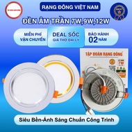 Rang Dong TD ceiling Led 7w/90, 9w/90, 12w/110.Change 3 colors of Rang Dong ceiling.
