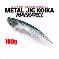 Water Slide Decal Stiker Metal Jig Koika Mackarel 10g 20g 40g 60g 80g 100g 200g