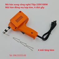 HÀNG TỐT GIÁ RẺ - Mỏ hàn xung 150W mỏ hàn xung 100W mỏ hàn xung Việt Tiệp. Tặng kèm 5 mũi hàn đồng m
