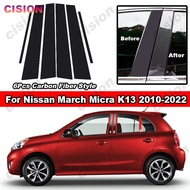 สำหรับ Nissan March Micra K13 2010-2022 6ชิ้นสีดำมันวาวประตูรถ B C เสาปกหลังผลกระจกตัดแต่งคอลัมน์หน้าต่างวัสดุพีซีสติกเกอร์คาร์บอนไฟเบอร์อุปกรณ์ตกแต่ง