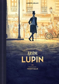 Arsene Lupin, Gentleman Thief Arsene Lupin, Gentleman Thief Hardcover