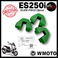 [100% ORI] WMOTO ES250 ES250i SLIDER SLIDE U PIECE SET 3PCS [1 SET] P0130700440000-A ORIGINAL
