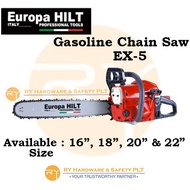 EUROPA HILT EX-5 GASOLINE CHAINSAW 2.5KW (16" / 18" / 20" / 22")