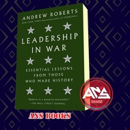 Leadership in War: Essential Lessons from Those Who Made History