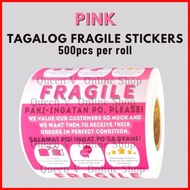 ⏛  ◒  ⏟ Pink Fragile Sticker Tagalog Label