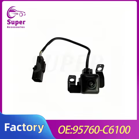 95760-C6100 Rear View Camera Reverse Backup Parking Assist Camera Car 95760C6100 95760-C6210 For KIA