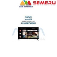 SALE TERBATAS !!! AQUA LED ANDROID SMART TV 43" LE-43AQT1000U PACKING