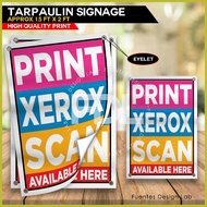 ☏ ∭ ☬ 2pcs PRINT XEROX SCAN Tarpaulin Signage |  PRINT XEROX SCAN Signage |  Signage 1.5ft x 2ft