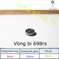 Bearing - Bearing 698RS - Standard 8*19*6mm