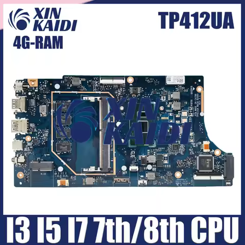 For ASUS Vivobook Flip TP412U TP412 TP412UA TP412UAF Mainboard Laptop Motherboard CPU i3 i5 i7 4GB 8
