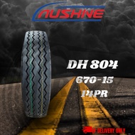 【670-15】🚗AUSHINE DH804🚗 CAR KERETA TYRE TAYAR TIRE SIZE * 67015 670 15 670/15 670-15 670X15 *