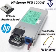 HP Server PSU 1200W DPS-1200FB A Server Mining Power Supply with 17 Breakout Board and 16AWE Cable