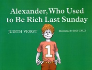 ALEXANDER, WHO USED TO BE RICH LAST SUNDAY [汪培珽英文書單]/消除貧窮