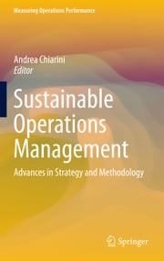 Sustainable Operations Management Andrea Chiarini