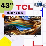 TCL - 43" 吋 P755 4K HDR Google TV 43P755 TCL