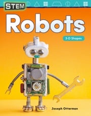 STEM: Robots: 3-D Shapes: Read-along ebook Joseph Otterman