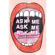 Ask Me, Ask Me, Ask Me : Random Questions for Awesome Conversations by Patrick Potter (UK edition, p