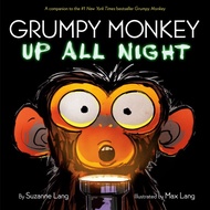 Grumpy Monkey Up All Night (Hardcover)/Suzanne Lang [Lizhu Foreign Language Bookstore]