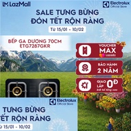 Bếp Ga Đôi Electrolux Series 300 4.2 kW ETG7287GKR Giao Lắp Miễn Phí toàn quốc