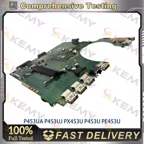 P453UA Laptop Motherboard For ASUS ProArt P453UJ PRO453U P453U PX453U PE453U P453UA Mainboard W/ I3